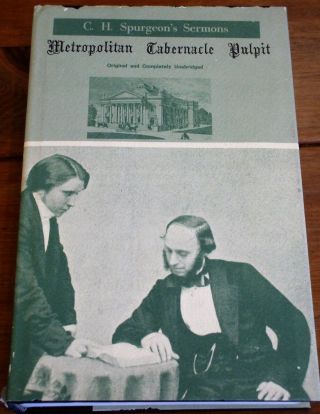 The Metropolitan Tabernacle Pulpit Sermons Preached Ch Spurgeon 1869 Volume 15