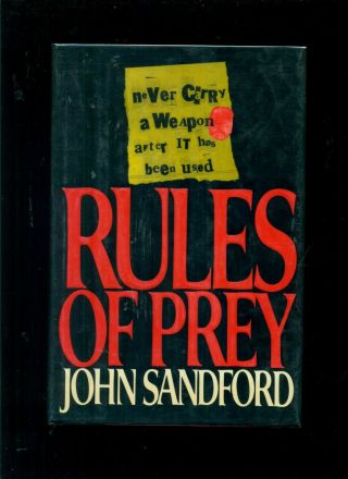 Rules Of Prey By John Sandford (1989) 1st Edition 1st Printing Hardcover Novel