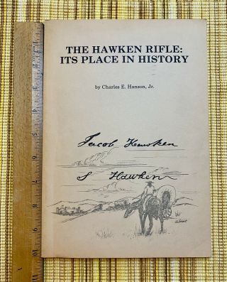 1979 Book,  The Hawken Rifle: Its Place In History By Hanson,  Jr.
