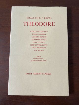 Theodore: Essays On T.  F.  Powys.  1st Edition.  Limited Edition 1/450.  Scarce