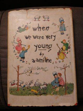 When We Were Very Young By A.  A.  Milne With Dust Jacket