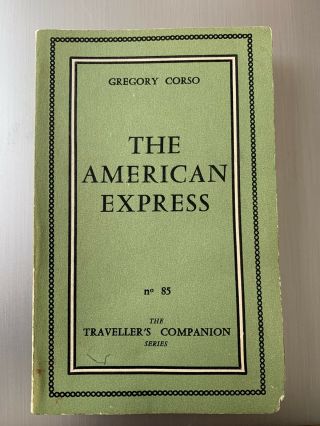 The American Express Gregory Corso Olympia Press Traveller’s Companion Series 85