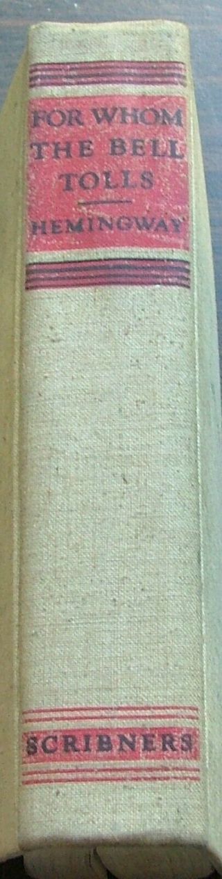 For Whom the Bell Tolls by Ernest Hemingway in Dj Scribners 1940 3