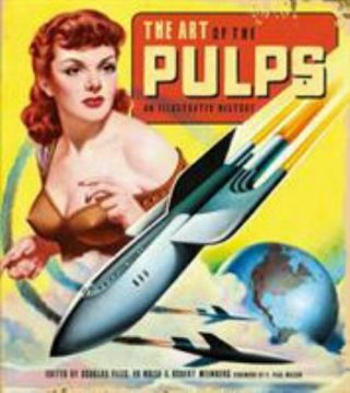 The Art Of The Pulps: An Illustrated History (idw Publishing)