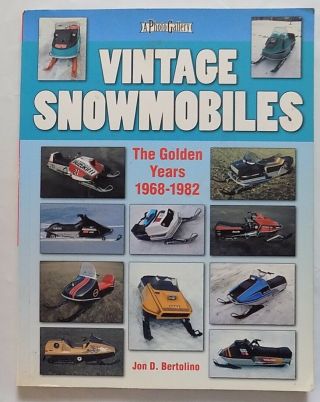 Vintage Snowmobiles 1968 - 1982 Ski - Doo Polaris Yamaha Arctic Cat Rupp John - Deere