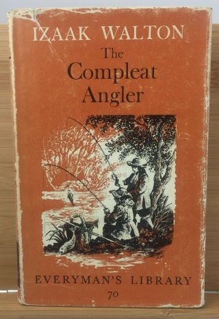 The Compleat Angler - Izaak Walton (1965 - Everyman 