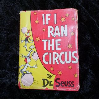 Vintage Dr Seuss If I Ran The Circus Hardcover W/ Dust Jacket 1956 Random House