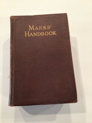 Mark’s Handbook Mechanical Engineers Handbook By Lionel S,  Marks