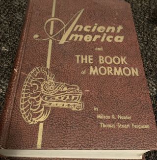 Ancient America And The Book Of Mormon 1950 1st Edition By Ferguson