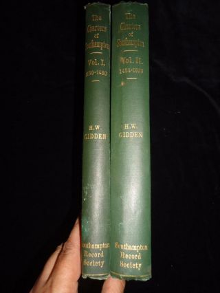 The Charters Of Southampton 1199 - 1836 Local Medieval Family History Vols I,  Ii