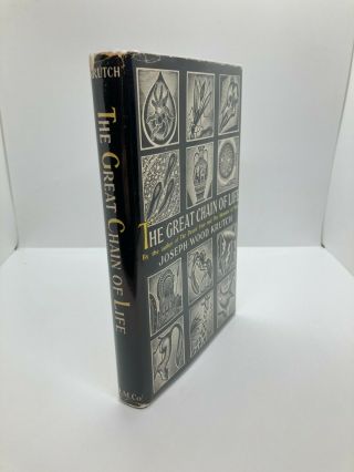 1956 1st Edition " The Great Chain Of Life " By Joseph Wood Krutch