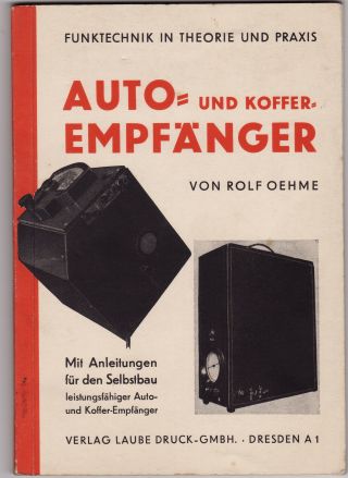 Buch Auto - Und Koffer EmpfÄnger 1939 Mit Anleitungen Für Den Selbstbau (4502