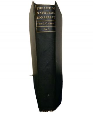 The Life Of Napoleon Bonaparte By John Abbott Vol I Hardcover (444)
