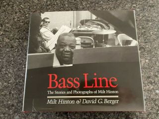 Bass Line Milt Hinton The Stories And Photographs Of Milt Hinton Signed 1988