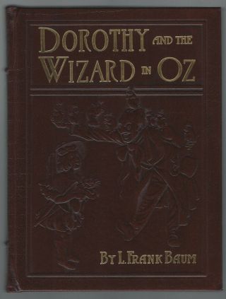 Dorothy And The Wizard In Oz - L.  Frank Baum,  Easton Press Leather