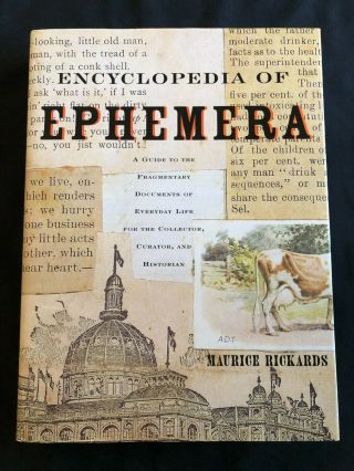 Encyclopedia Of Ephemera: A Guide To Fragmentary Documents (hardcover, )