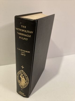Metropolitan Tabernacle Pulpit - Volume 21 - 1875 - C.  H.  Spurgeon