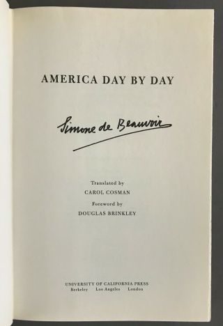 Simone De Beauvoir America Day by Day Second Printing UC Press 1999 2