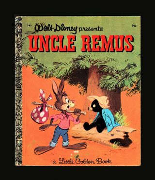 Walt Disney Uncle Remus Little Golden Book D85 20th Printing 1969 Song Of South