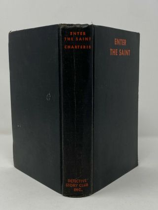 Leslie Charteris - Enter The Saint - Early Hc - Classic Mystery 1931
