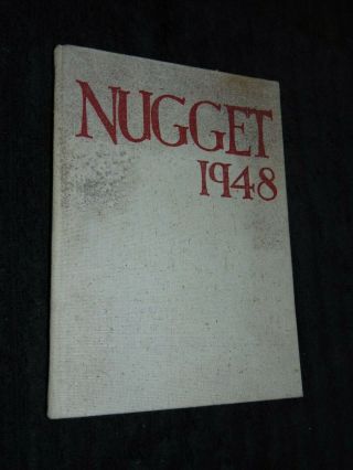 1948 C.  K.  Mcclatchy High School,  Sacramento,  Ca " Nugget " Yearbook