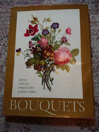 Jean Louis Prevost Bouquets - 18 A3 Single Studies Of Bouquets Hardback Book,