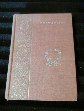 Evangeline: A Tale Of Acadie And Other Poems,  Henry Wadsworth Longfellow (1893)