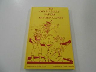 The Ova Hamlet Papers By Richard A.  Lupoff (1979,  Pennyfarthing) Signed Rare &&
