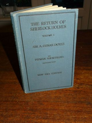 1925 The Return Of Sherlock Holmes By Doyle In Advanced Pitmans Shorthand Vol I^