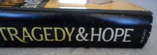 Tragedy And Hope (1966,  Hardcover,  Unabridged Edition)