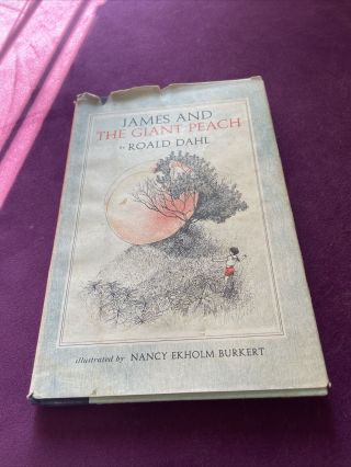 1st Edition James & The Giant Peach - Dahl Alfred Knopf 1961 $5.  95 On Dust Jacket