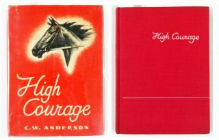 1941 1st Printing High Courage By C.  W.  Anderson,  The Story Of Bobcat; Dustjacket