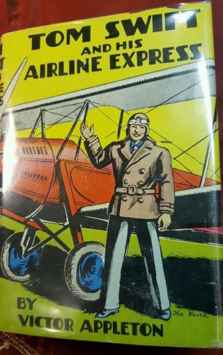 Tom Swift And His Airline Express By Victor Appleton 1926