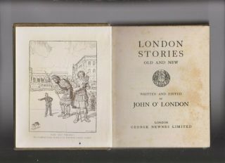 Antiquarian,  London Stories Old And By John O 