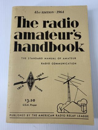 The Radio Amateurs Handbook Byron Goodman 1964 American Radio Relay League