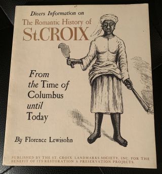 Divers Information On The Romantic History Of St.  Croix F.  Lewisohn 1964