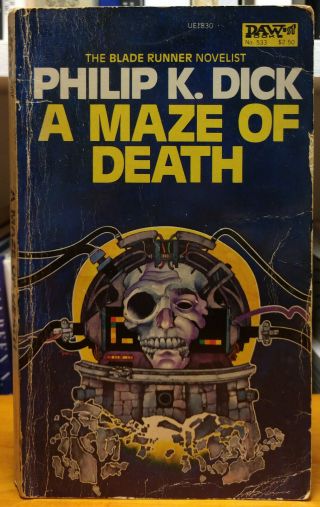 Philip K.  Dick - A Maze Of Death - First Edition - Daw Mass Market 1970