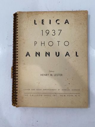 Leica 1937 Photo Album Henry M.  Lester (paperback)