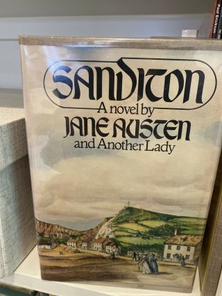 Sanditon A Novel By Jane Austen And Another Lady 1975 Hc Dj First Printing