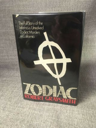 " Zodiac " Robert Graysmith First Edition Hc/dj 1986