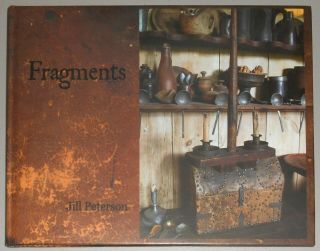The Fragments By Jill Peterson