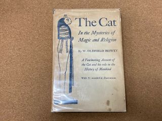 The Cat In The Mysteries Of Magic And Religion W Oldfield Howey Occult Book