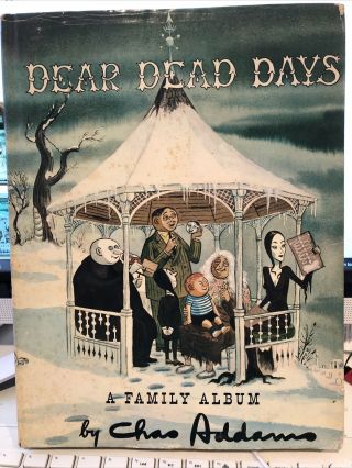 Dear Dead Days A Family Album By Charles Addams 1st 1959