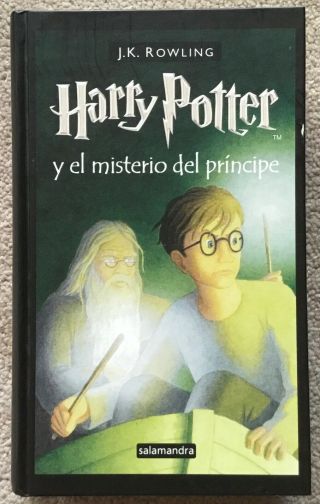 Vg 2006 Hc 1st Spanish Ed Harry Potter Half Prince Y El Misterio Del Principe