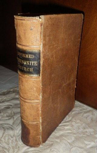 The Reformed Mennonite Church Its Rise And Progress Musser 1878 Rare 1st Ed Book