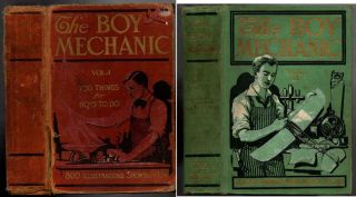 1913 The Boy Mechanic Volume 1,  1915 Volume 2 1000 Things For Boys To Do