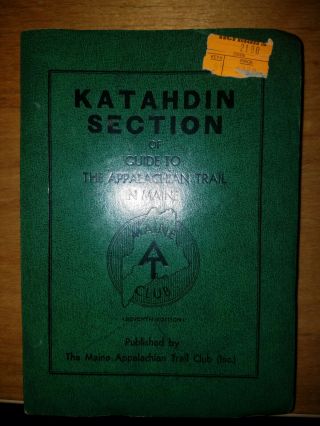 1969 Katahdin Section Of Guide To The Appalachian Trail In Maine With 2 Maps