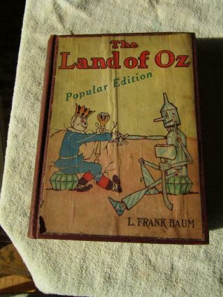 The Land Of Oz Popular Edition By L Frank Baum 1st Ed 1904 Over 100 Yr Old