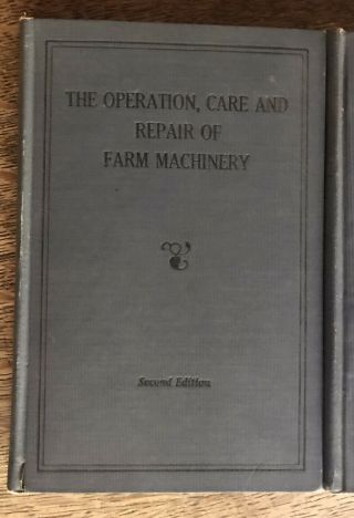 2nd & 4th Editions Operation Care And Repair Of Farm Machinery JOHN DEERE 2