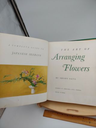 The Art Of Arranging Flowers - Guide To Japanese Ikebana By Shozo Sato VG - unread 2